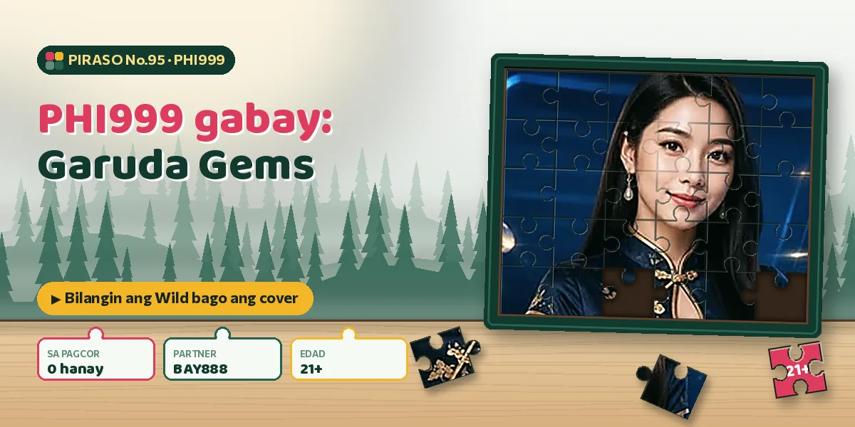 PHI999 gabay: Garuda Gems ng PG SOFT, binilang piraso sa piraso