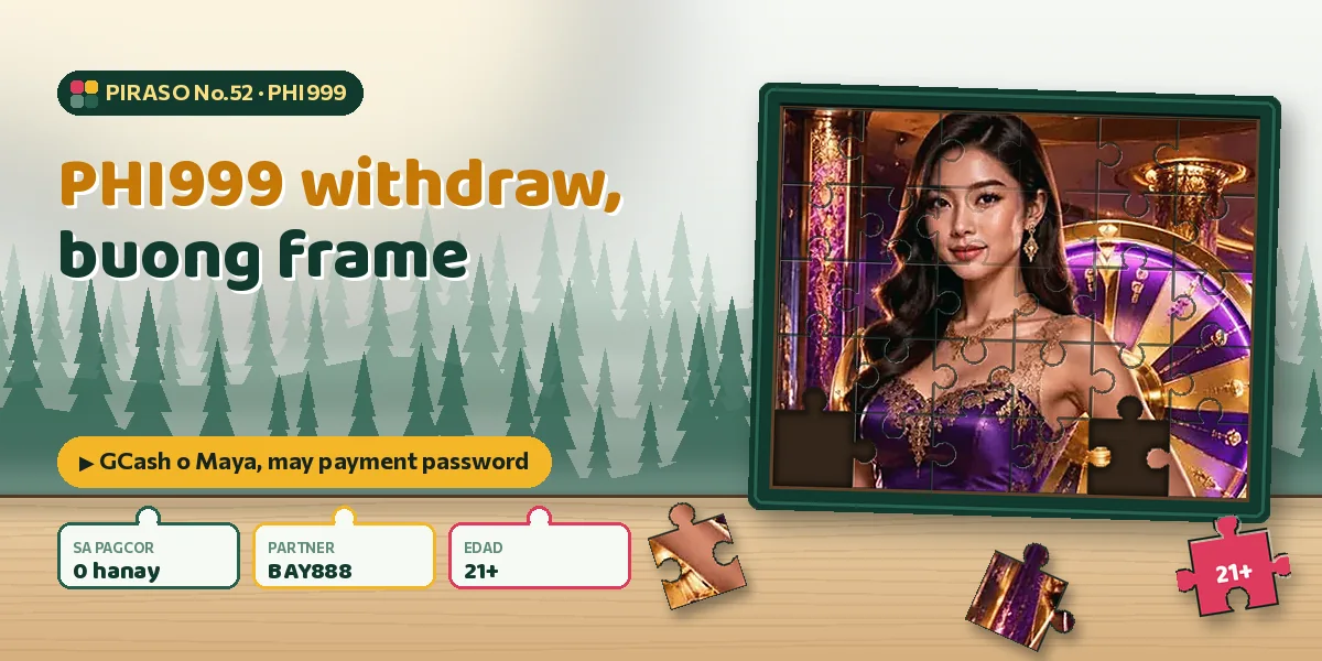 PHI999 withdraw: tapos na puzzle na isinasara sa salamin ng frame